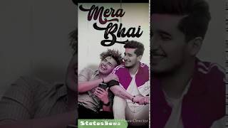 Mera Bhai - Status Video ||Bhavin Bhanushali ||Vishal Pandey ||Vikas Naidu