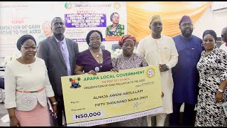 APAPA LOCAL GOVERNMENT DISBURSES CASH TO SENIOR CITIZENS