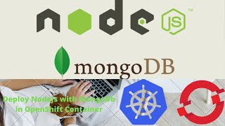 Deploying MongoDB and Node.js application on OpenShift Container with an Example| Koding Hub