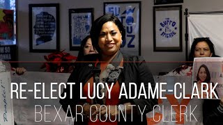 Re elect Lucy Adame Clark for Bexar County Clerk