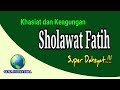 Khasiat Shalawat Fatih