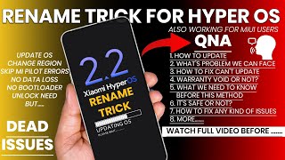 Rename Trick for HyperOS 2.2 : Change ROM Region, Upgrade, Fix Mi Piolet Errors Without BT Unlock