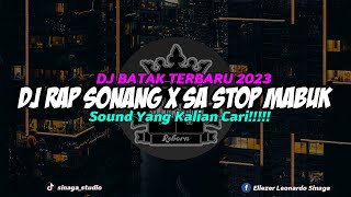 DJ RAP SONANG x SA STOP MABUK VIRAL TIKTOK FULL BASS 2023 || SOUND KANE