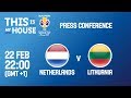 Netherlands v Lithuania - Press Conf. - FIBA Basketball World Cup 2019 European Qualifiers