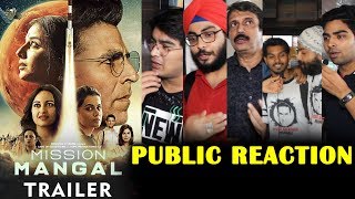 Mission Mangal Trailer | PUBLIC REACTION | Akshay Kumar, Taapsee, Sonakshi, Vidya Balan