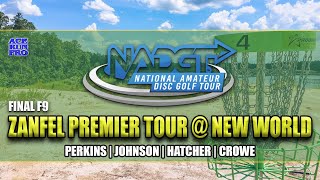 ARP | NADGT Zanfel Premier @ New World Final F9 | R. Perkins : W. Johnson : J. Hatcher : J. Crowe |