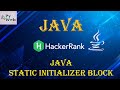 10. Java Static Initializer Block | Java | HackerRank Solutions