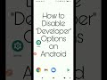 How to disable Developer Options on Android phones in just 15 Sec? #howto #shorts