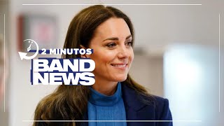 BandNews em 2 Minutos (22/03/24- Noite) Kate Middleton anuncia que está com câncer