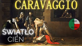 Caravaggio: szalony geniusz, prof. Jerzy Miziołek. Italia e Polonia