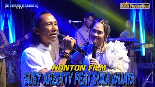 NONTON FILM SUSY ARZETTY FEAT SUKA WIJAYA SHOW NMS HAJAT BPK KHOLIK IBU DASINGKEM DESA BABADAN