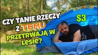 Camping za 250ZŁ z TEMU - czy to możliwe?!