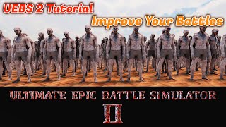 UEBS 2 Tutorial - ALL The Basics - Everything You Need To Know [Ultimate Epic Battle Simulator 2]