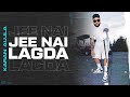 Jee ni lagda / karan aujila ❤️ / lyrics / Feel the music