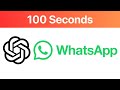Make a WhatsApp Chatbot in 100 Seconds