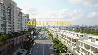 CIBES HCM Vietnam - The Best Home Lift in the World