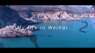 Living in Weihai