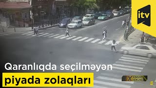 Qaranlıqda seçilməyən piyada zolaqları