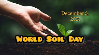 World Soil Day 2021 | Halt Soil Salinization, Boost Soil Productivity - December 5