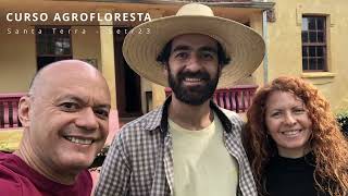 Curso de Agrofloresta - Sítio Santa Terra - 2023