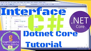 Dotnet Core Tutorial | interface in C#