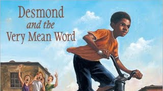 Desmond and the Very Mean Word