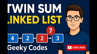 Maximum Twin Sum in a Linked List | Python Solution Explained
