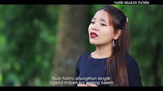 LHINGNEICHONG HAOKIP@2018 || KA CHUNNU || Video processed at GIBEON MEDIA