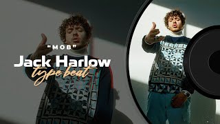 [FREE] Jack Harlow Type Beat 2021 "MOB"