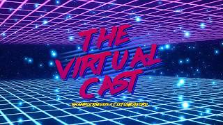 The Virtual Cast Episode 1