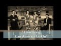 The Golden Street Quartet ... How Long Can America