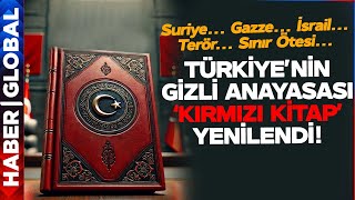 Devletin Gizli Anayasası Olan Kırmızı Kitapta Değişiklikler Yapıldı!