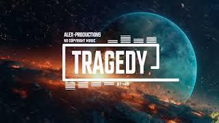 Epic Cinematic Dramatic Music for video ( No Copyright Music ) | Tragedy |