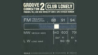 Club Lonely (Dem 2 Don't Cry Dub)