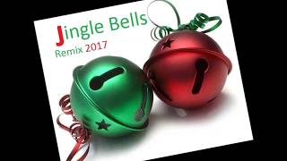 Jingle Bells Remix 2017