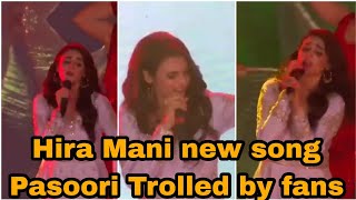 Hira Mani new song Pasoori Trolled by fans 😂💓 #hiramani #pasoori