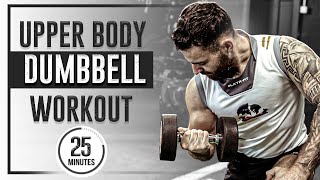 Upper Body Dumbbell Workout [Build Muscle & Strength]