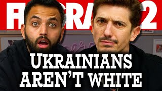 Ukrainians Aren’t White | Flagrant 2 with Andrew Schulz and Akaash Singh