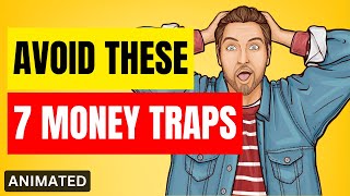 Money Traps That You MUST AVOID as Middle Class or Lower