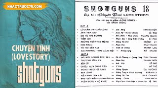 SHOTGUNS - 18 - ĐƯỢC THU ÂM TRƯỚC 1975