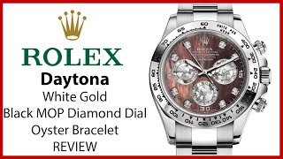 ▶Rolex Daytona White Gold Black MOP Diamond Dial White Gold Bezel \u0026 Oyster Bracelet - REVIEW 116509