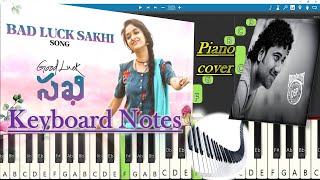 Bad Luck Sakhi Song Keyboard Notes (piano cover) | Devi Sri Prasad | Keerthy Suresh |Aadhi Pinisetty