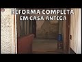 Reforma COMPLETA em CASA: sala, cozinha, copa, área de serviço e banheiros! Incrível transformação!