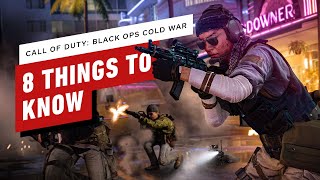 8 Things To Know About Call of Duty: Black Ops Cold War