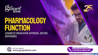 Pharmacology Function: Advanced Medication Approval Before Dispensing