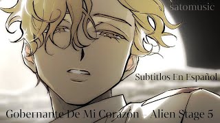 Gobernante De Mi Corazón - Ruler Of My Heart - Subtitulos En Español | Alien Stage Round 5