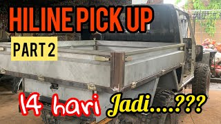 HILINE PICKUP 4X4 || On progres Menuju Monster Hiline Pick Up 4x4