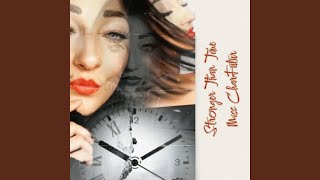 Stronger Than Time