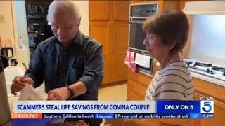 Scammers steal life savings from SoCal elderly couple