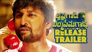 Krishnagadi Veera Prema Gadha Release Trailer #2 -  Nani | Mehrene kaur  | Hanu Raghavapudi